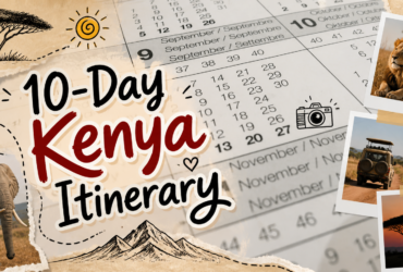 10-Day Kenya Itinerary