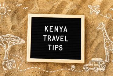 Kenya Travel Tips